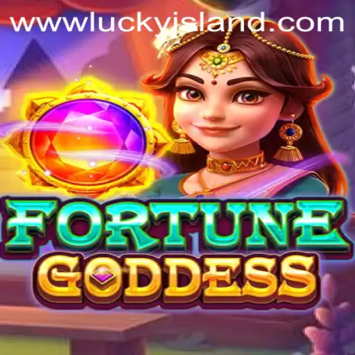 Discover FORTUNEGODDESS at Lucky Island Casino