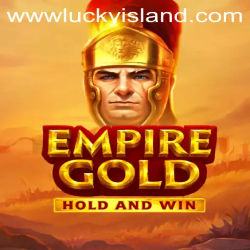 Exploring EmpireGold at Lucky Island Casino