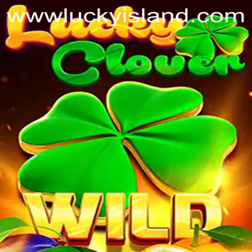 Discover the Thrills of LuckyClover at Lucky Island Casino