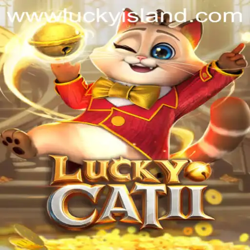 Unraveling the Thrills of LuckyCatII at Lucky Island Casino