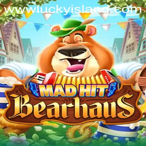 Discover the Thrills of MadHitBearhaus at Lucky Island Casino