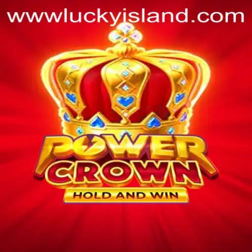 PowerCrown: A New Sensation at Lucky Island Casino