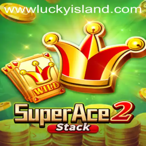 SuperAce2: A New Adventure Awaits at Lucky Island Casino